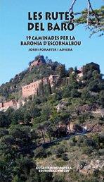 Les Rutes del Baró | 9788415075967 | Foraster Adserà, Jordi