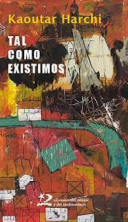 Tal como existimos | 9788412764949 | Harchi, Kaoutar