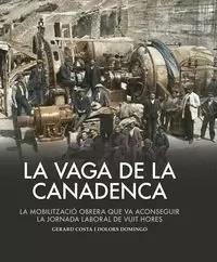 LA VAGA DE LA CANADENCA | 9788419239990 | Costa, Gerard / Domingo, Dolors