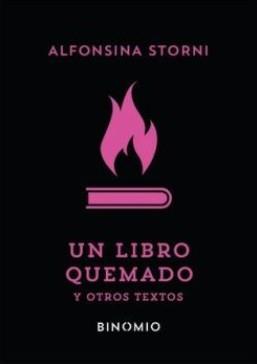 Un libro quemado y otros textos | 9788412620245 | Storni, Alfonsina