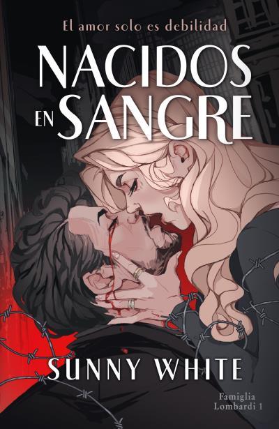 Nacidos en sangre | 9788415955450 | White, Sunny
