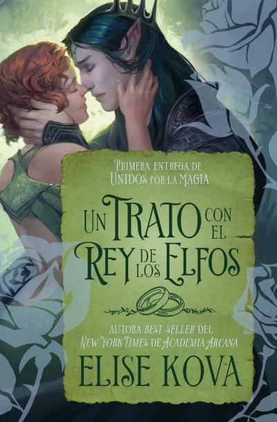Un trato con el rey de los elfos | 9788419130891 | Kova, Elise