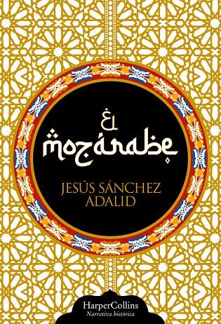 El mozárabe | 9788410644779 | Sánchez Adalid, Jesús