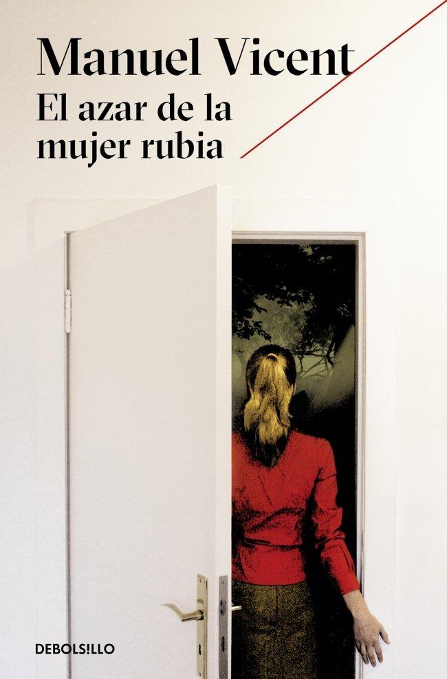 El azar de la mujer rubia | 9788466333450 | Vicent, Manuel