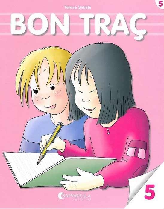 Bon traç 5 | 9788484120339 | Sabaté Rodié, Teresa