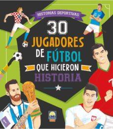 30 JUGADORES FUTBOL QUE HICIERON HISTORI | 9788831281515 | de Leone, Luca / Mancini, Paolo