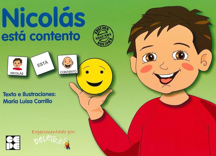 Pictogramas: Nicolás está contento | 9788478695744 | Carrillo Rojo, María Luisa