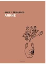 Arkhé | 9788418504556 | Trigueros, Sara J.