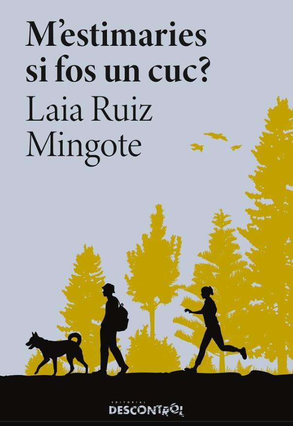 M'estimaries si fos un cuc? | 9788418283994 | Ruiz Mingote, Laia