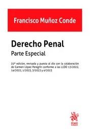 Derecho Penal. Parte especial. 25ª Edición, revisada y puesta al día con la cola | 9788411970587 | Muñoz Conde,Francisco