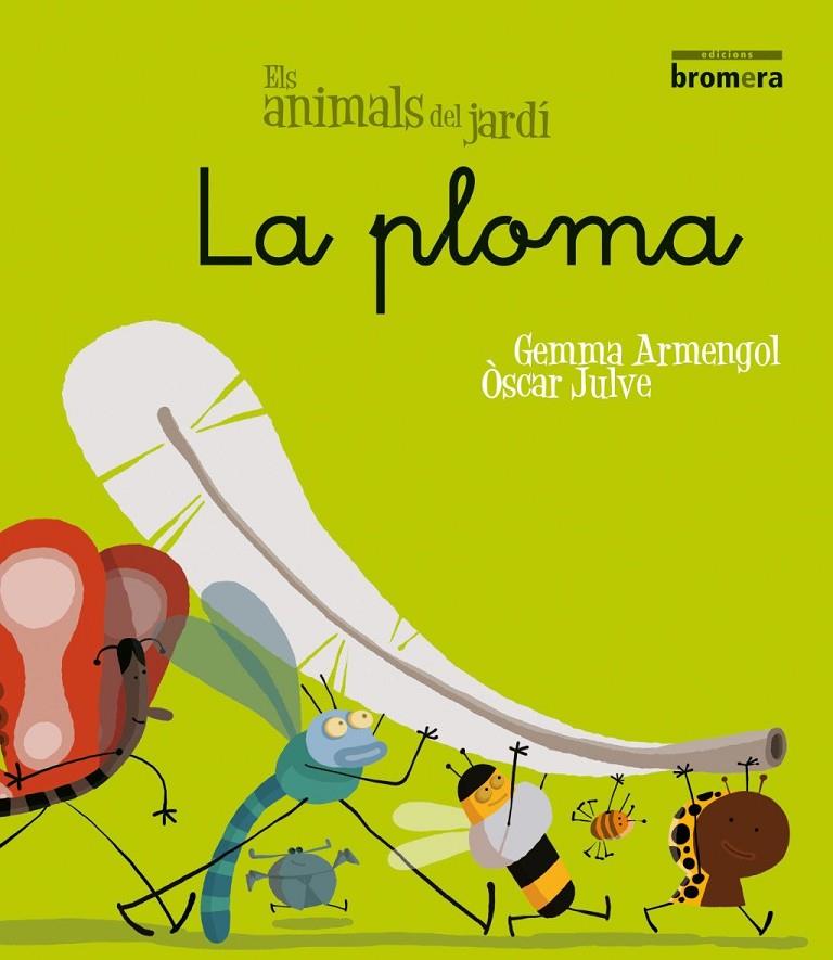 La ploma | 9788498244564 | Armengol i Morell, Gemma