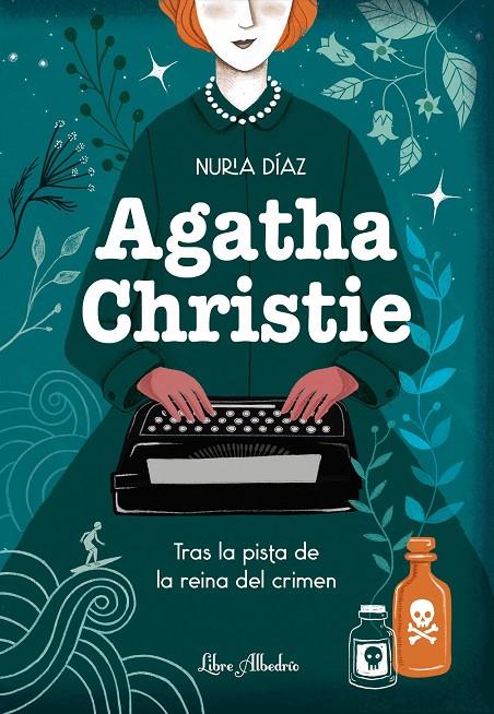 Agatha Christie. Tras la pista de la reina del crimen | 9788412567359 | Nuria, Diaz