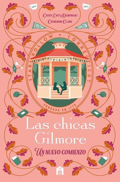 Las chicas Gilmore | 9791259577559 | Clark, Catherine / Dubowski, Cathy East