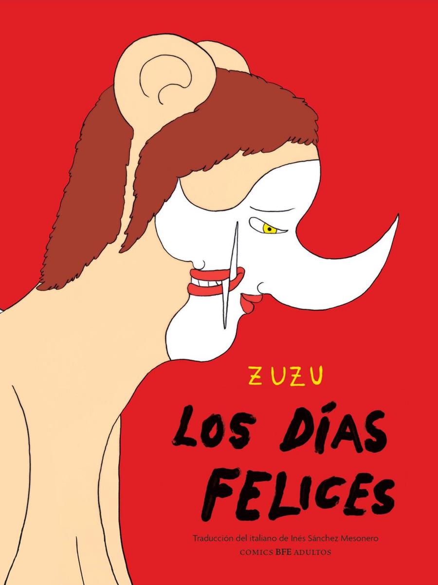 Los días felices | 9788416985449 | , Zuzu