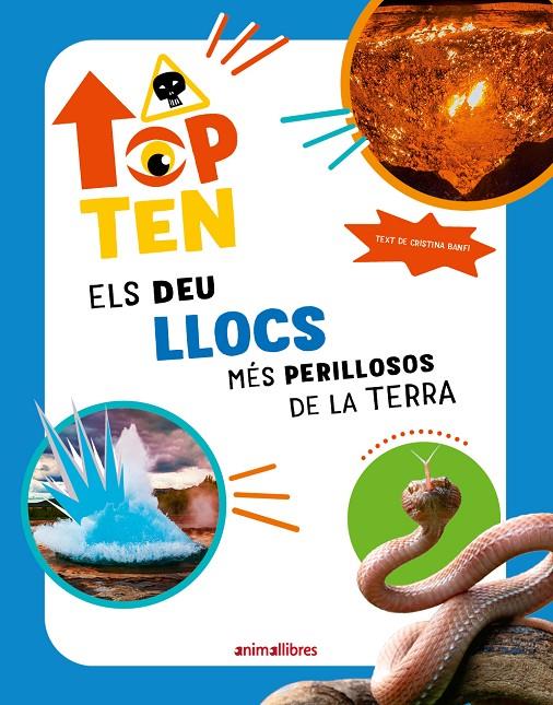 TOP TEN ELS DEU LLOCS MES PERILLOSOS DE LA TERRA | 9788410302280 | , Cristina Banfi