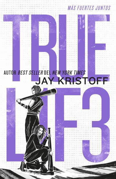 Truel1f3: Más fuertes juntos | 9788410085374 | Kristoff, Jay