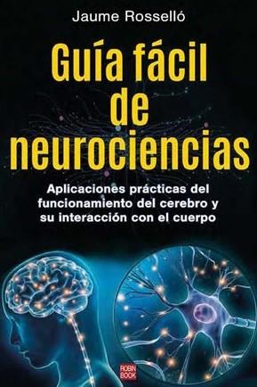 Guía fácil de neurociencias | 9788499177298 | Rosselló Manetas, Jaume