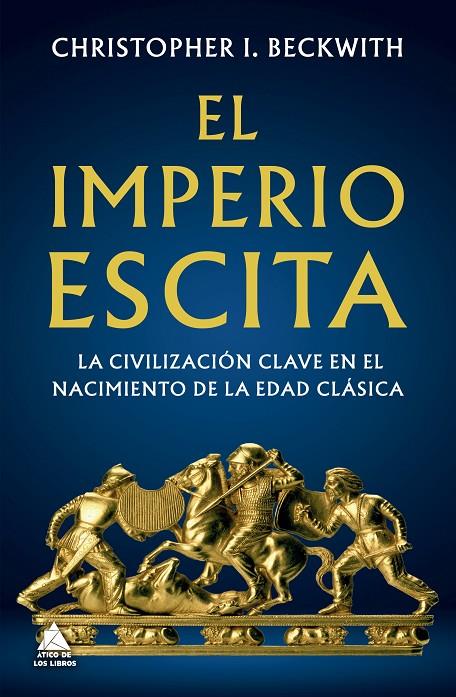 El Imperio escita | 9788419703644 | Beckwith, Christopher I.