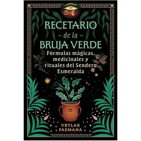 RECETARIO DE LA BRUJA VERDE | 9798888503546 | Faemana, Vrylak