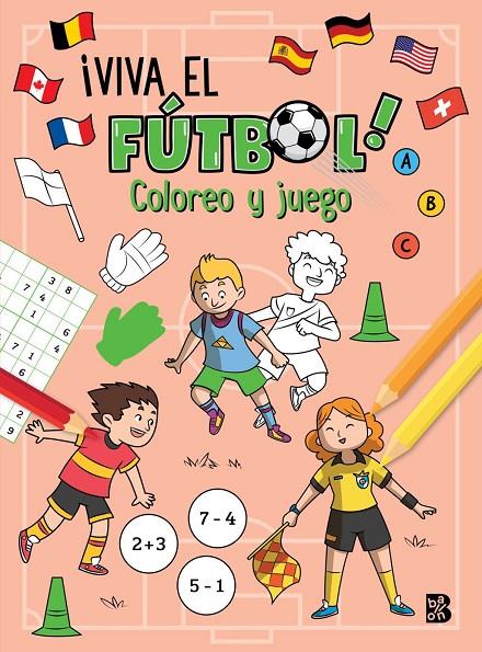 ¡VIVA EL FÚTBOL! COLOREO Y JUEGO | 9789403246130 | , Ballon