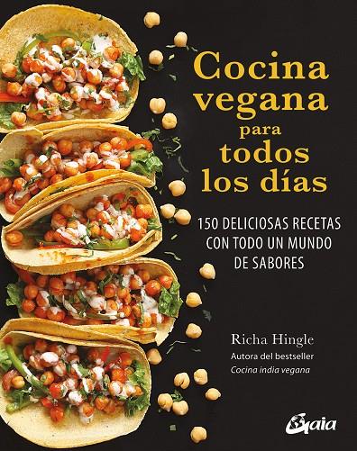 Cocina vegana para todos los días | 9788411081412 | Hingle, Richa