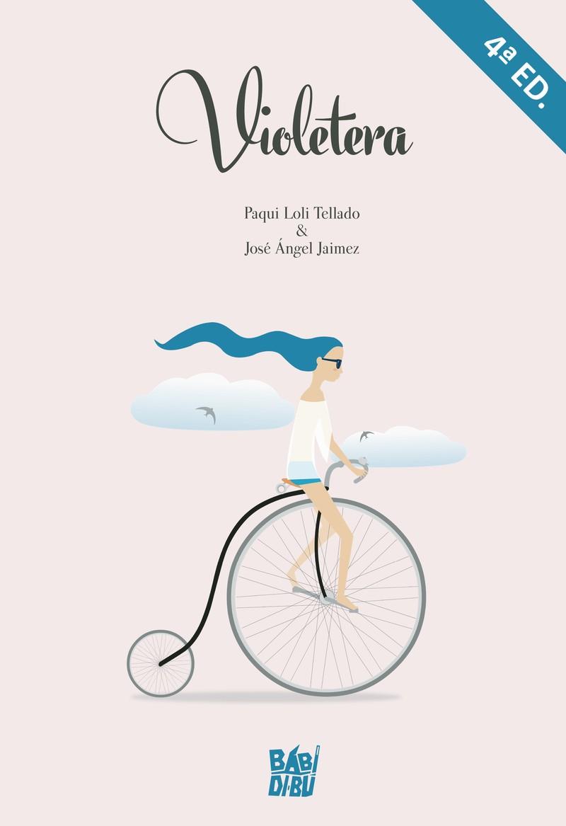 Violetera (4ªED) | 9788417679989 | Jaimez Pérez, José Ángel / Loli Tellado, Paqui