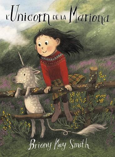 L'UNICORN DE LA MARIONA | 9788484706977 | , Briony May Smith