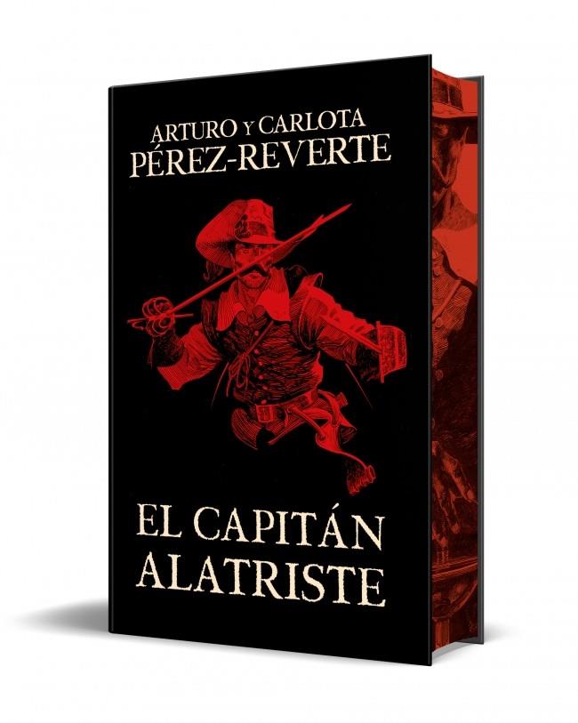 El capitán Alatriste (edición especial limitada) (Las aventuras del capitán Alat | 9788466375054 | Pérez-Reverte, Arturo / Pérez-Reverte, Carlota