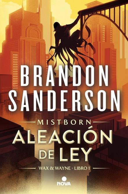 Aleación de ley (Wax & Wayne 1) | 9788419260284 | BRANDON SANDERSON