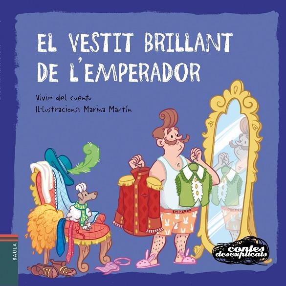 El vestit brillant de l'emperador | 9788447940271 | Vivim del Cuentu