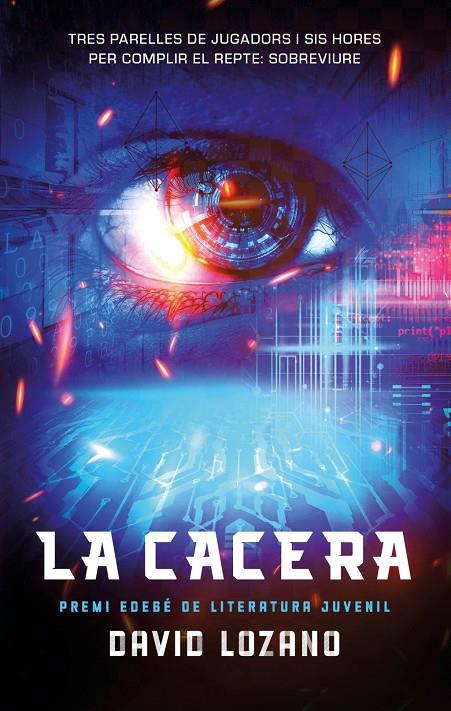 LA CACERA | 9788468374307 | Lozano, David
