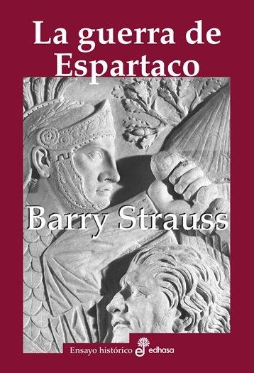 La guerra de Espartaco | 9788435027649 | Strauss, Barry S.
