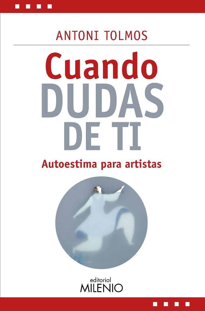 Cuando dudas de ti | 9788419884794 | Tolmos Tena, Antoni