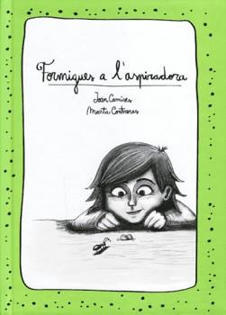 Formigues a l'aspiradora | 9788460860280 | Rioné Tortajada, Joan