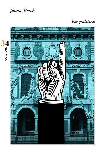 FER POLITICA | 9788417469924 | BOSCH MESTRES, JAUME