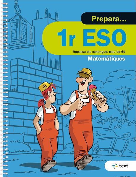 Prepara 1r ESO Matemàtiques (2017) | 9788441230439 | Díez Sardà, Lluís / Martorell i Sabaté, Eduard / Miquel Rigual, Joan