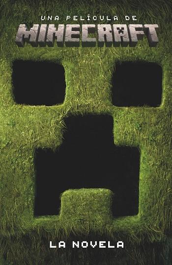 Una película de Minecraft. La novela | 9788410643178 | Mojang AB