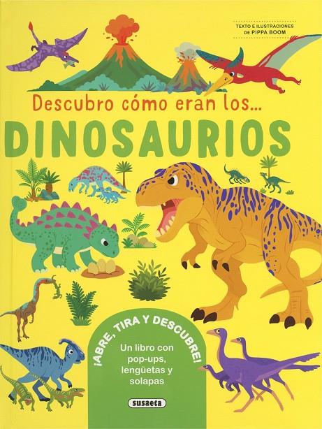 Descubro cómo eran los dinosaurios | 9788410848603 | Pippa Boom,