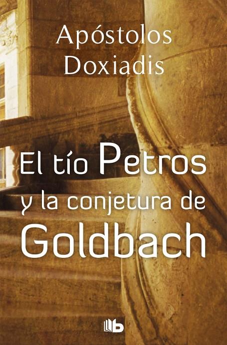El tío Petros y la conjetura de Goldbach | 9788496546561 | Doxiadis, Apostolos