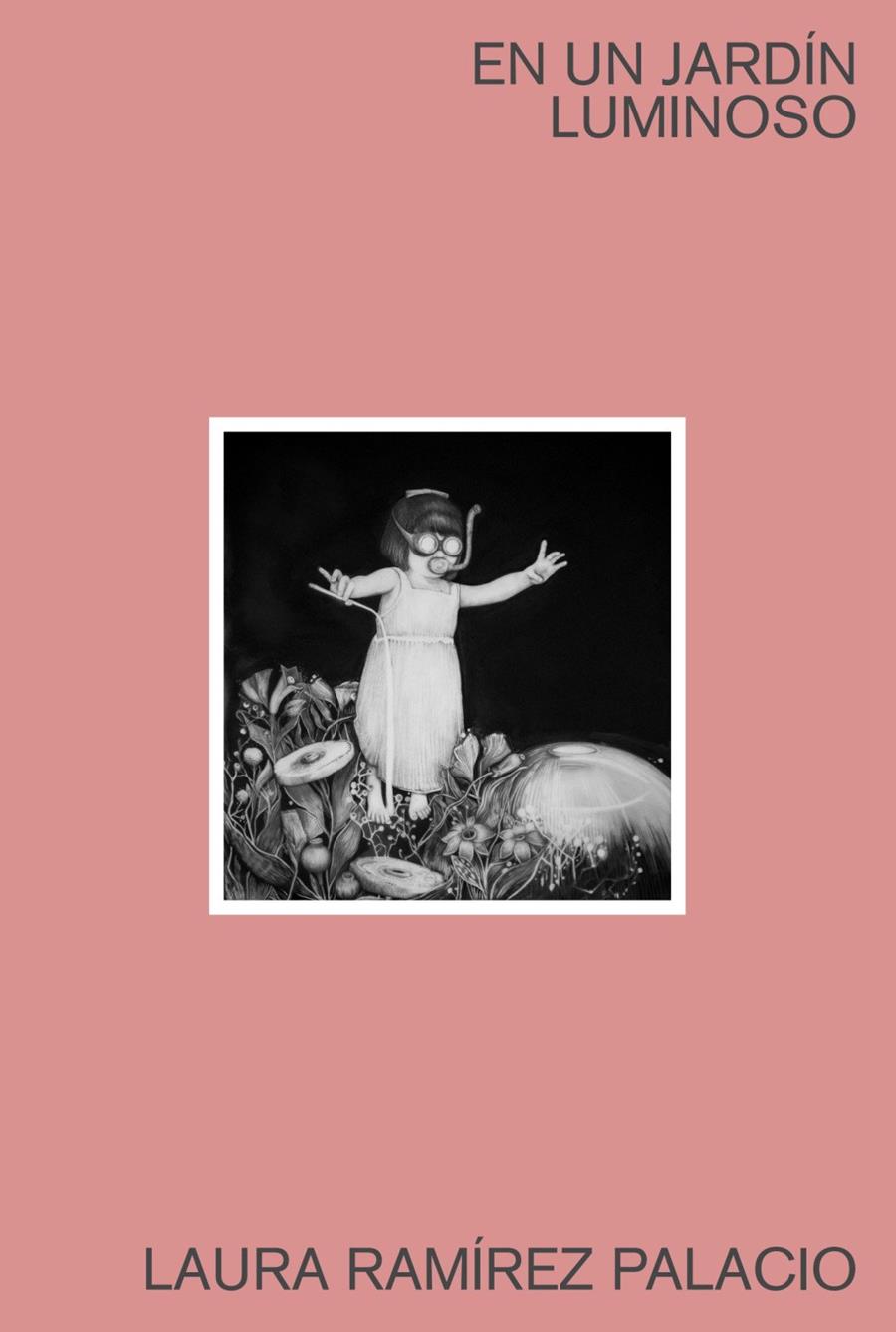 En un jardín luminoso | 9791387694678 | Ramírez Palacio, Laura