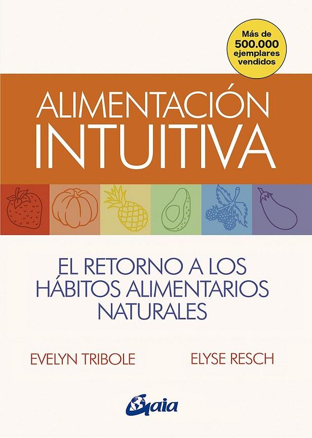 Alimentación intuitiva | 9788484458814 | Resch, Elyse / , Evelyn Tribole