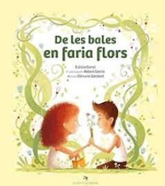 De les bales en faria flors | 9788419747556 | Canal, Eulàlia