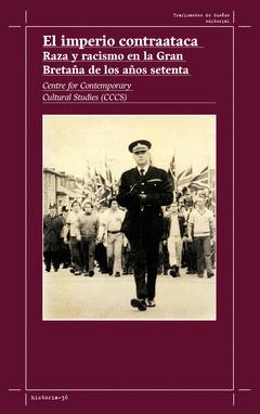 El imperio contraataca. | 9788419833457 | Carby, Hazel / Findlay, Bob / Gilroy, Paul / Jones, Simon / Lawrence, Errol / Parmar, Pratibha / Sol