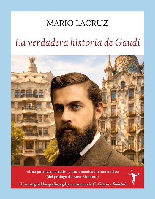La verdadera historia de Gaudí | 9791399161328 | Lacruz Muntadas, Mario
