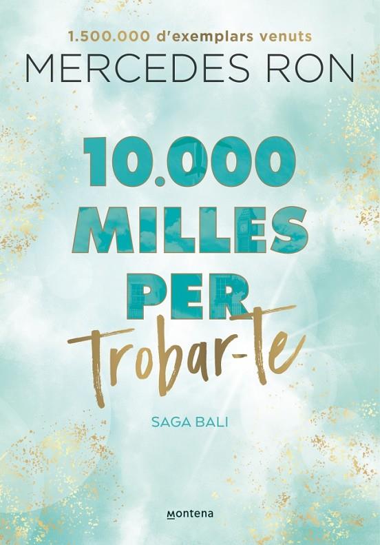 10.000 milles per trobar-te (edició en català) (Bali 2) | 9788419357601 | MERCEDES RON