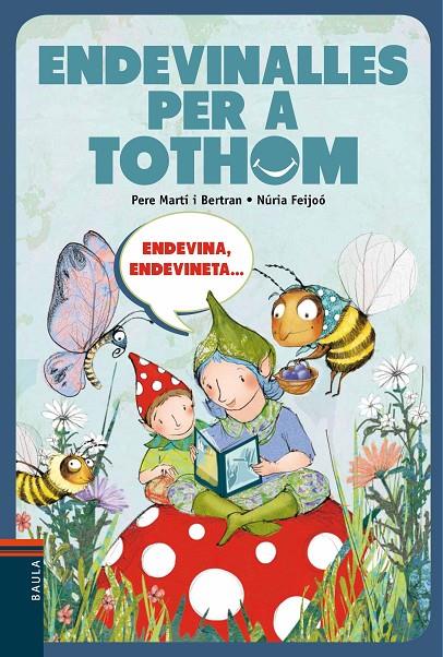 Endevinalles per a tothom | 9788447928316 | Martí i Bertran, Pere