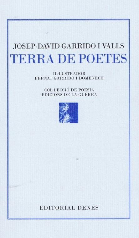 TERRA DE POETES | 9788416473601 | GARRIDO I VALLS, JOSEP-DAVID