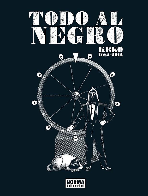 TODO AL NEGRO. KEKO: 1985-2012 | 9788467978636 | , Keko