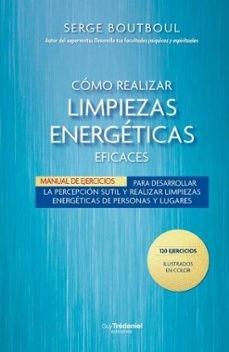 Cómo Realizar Limpiezas Energéticas | 9782813236159 | , AA.VV.