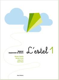 L'estel 1 | 9788497661539 | Font Roura, Josep / Vilaró Rovira, Salut / Farrés Crespi, Montserrat / Castells Clota, Montserrat